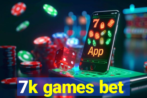 7k games bet